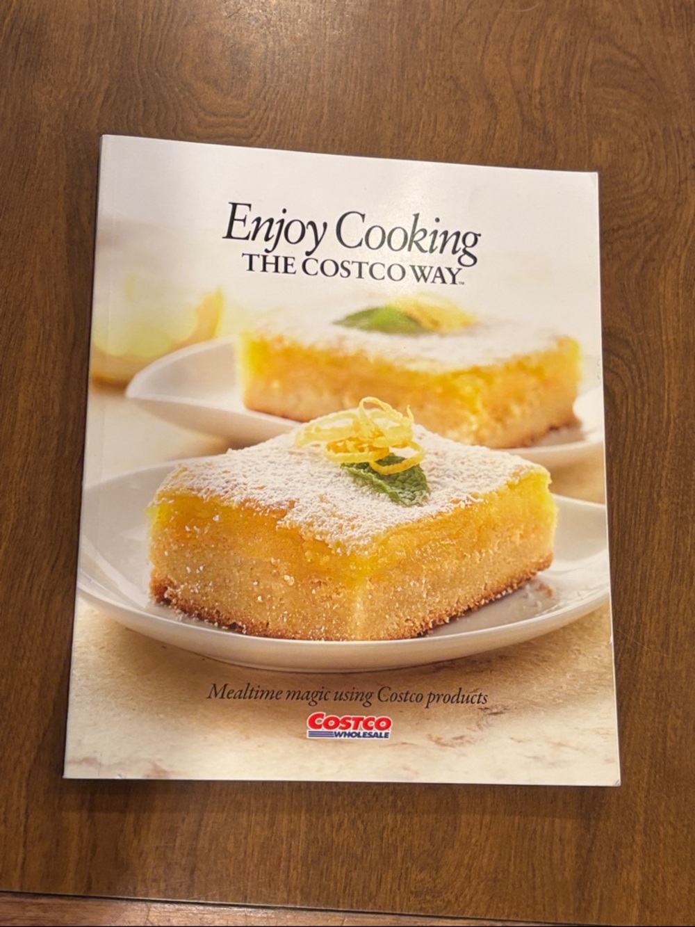 Enjoy Cooking: The Costco Way 250 page book